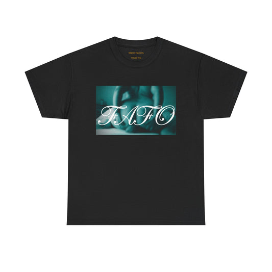 Graphic Tee - "F.A.F.O."