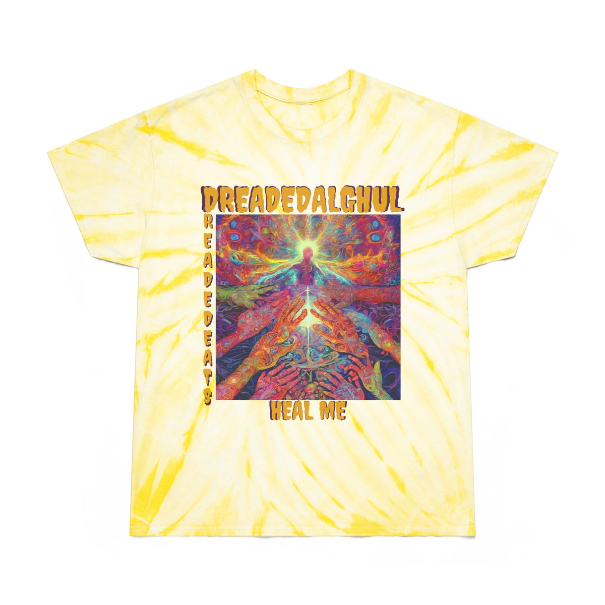 (Front Design) Tie-Dye "Heal Me" DreadedAlGhul/DreadedBeats T