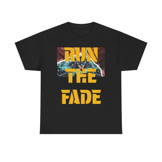 "Run The Fade" Absolute Batman T