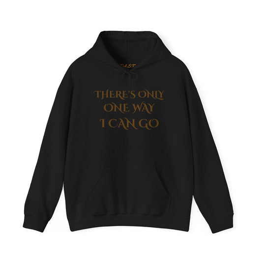 'There's Only One Way' M.O. Hoodie (No sleeve accents)