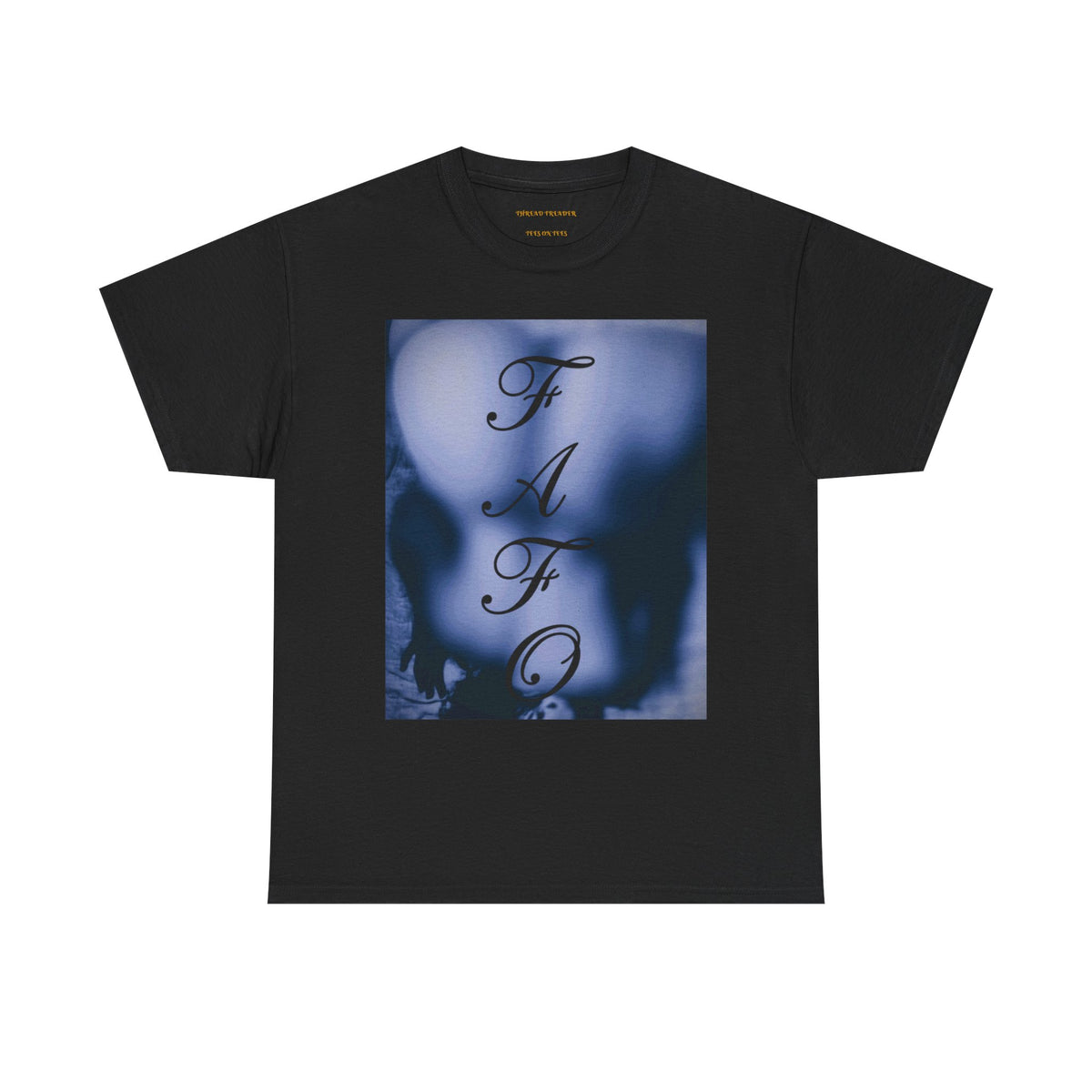 Graphic Tee - "F.A.F.O."